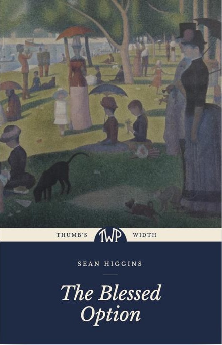 Front cover of The Blessed Option, featuring a detail of Georges Seurat’s A Sunday on La Grande Jatte above the navy title panel.
